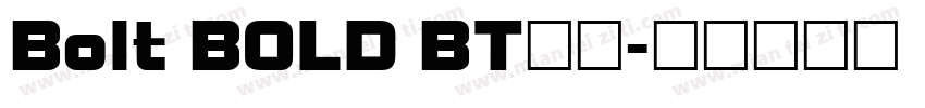 Bolt BOLD BT字体字体转换